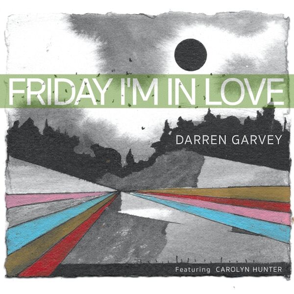 Cover art for Friday I'm in Love